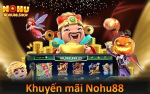 Khuyến mãi nohu88